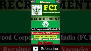 FCI RECRUITMENT 2024 | FOOD DEPARTMENT RECRUITMENT 2024 | FCI VACANCY 2024|GOVT JOBS july 2024#govt