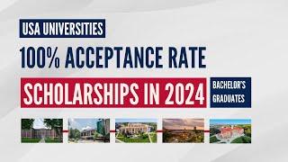 Top USA Universities With 100% Acceptance Rate 2024