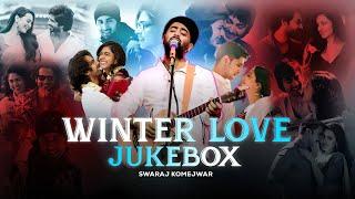 Winter Love Jukebox 2024 | Swaraj Komejwar |  Non-Stop Romantic Mashup | LoFi Chillout