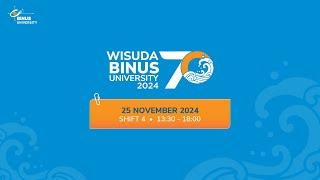 Wisuda 70 BINUS University - Shift 4