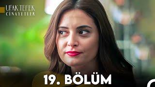 Ufak Tefek Cinayetler 19. Bölüm (FULL HD)