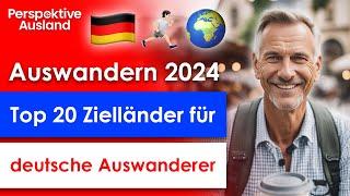 Flucht aus Deutschland? Top 20 Auswandererziele der Deutschen 2024