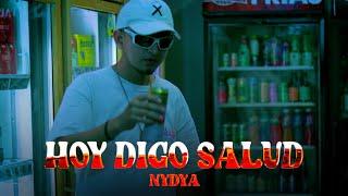 NYDYA - Hoy Digo Salud (Official Video) 