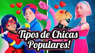 Tipos de Chicas Populares! | Las Aventuras de Ladybug! Watch me ESP