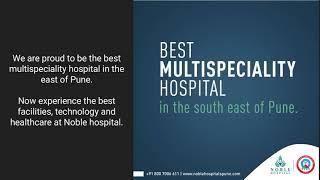 Noble Hospital - Best Multispeciality Hospital in Hadapsar Pune