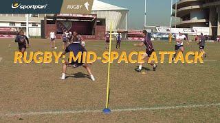 Rugby - Mid-space attack drill