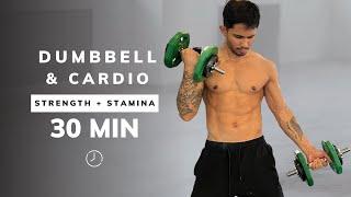 30 MIN STRENGTH & CARDIO HIIT Workout - Build Muscle and Endurance (with weights at home)