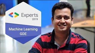 I got selected as a Google Developer Expert (GDE) in Machine Learning