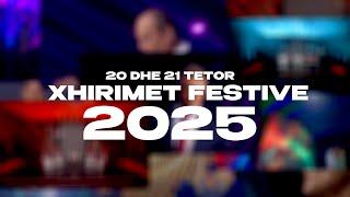 Xhirimet Festive 2025