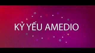 Trailer Kỷ Yếu AMEDIO MEDIA