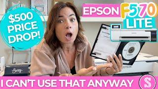 Epson F570 Lite Sublimation Printer .. Here's My Take (Like, Seriously?)