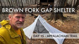 2025 Appalachian Trail Thru Hike Day 15 - Sassafras Gap Shelter to Brown Fork Gap Shelter