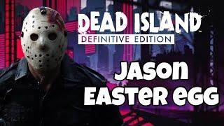 JASON EASTER EGG - Dead Island Jason Voorhees Easter Egg - Jason Location