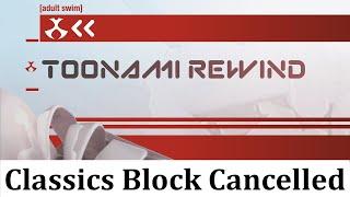 Toonami Rewind Has Been Cancelled By Cartoon Network And Adult Swim    What Are They Doing?