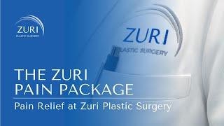 The Zuri Pain Package - Pain Relief at Zuri Plastic Surgery