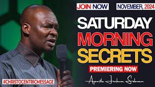 SATURDAY MORNING SECRETS 9TH NOVEMBER 2024 - Apostle Joshua Selman Commanding Your Morning