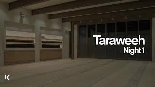 Taraweeh Night 1 | Ramadan at KIC