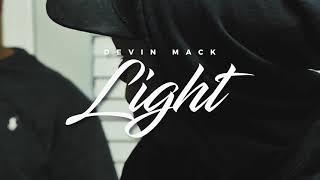 Devin Mack - Light (Official Music Video)