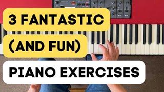 Three Piano Exercises You'll Love (Exercises, Inventions and Ideas, Part 1)