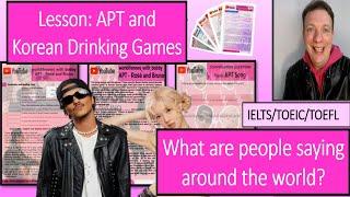 APT and Korean Drinking Games