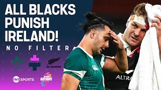 No Filter Rugby: Ireland vs New Zealand  | Ruthless All Blacks edge Ireland for back-to-back wins