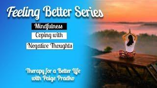 Mindfulness Techniques #PaigePradko,#FeelingBetterSeries,#CalmSeriesforanxiety