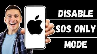 How to Fix SOS Only on iPhone - Turn Off SOS Only iPhone (2024)