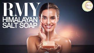 5 Surprising Benefits of Using RMY SALT SOAP for All Skin Types