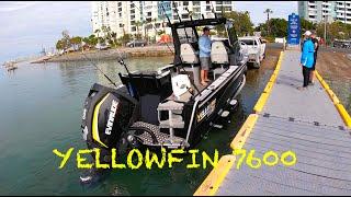 A brand new YELLOWFIN 7600 for a day!