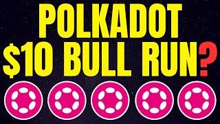 Polkadot: Could This Be Huge During a Bull Run? $150 Feasible? | Polkadot DOT Price Prediction