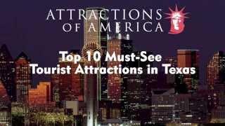 Top 10 Most Visited Tourist Attractions in Texas | Attractions of America