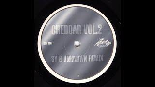 Cheddar - Cheddar Vol.2 (Sy & Unknown Remix)