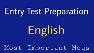 Entry Test Preparation||English Mcqs For Entry Test