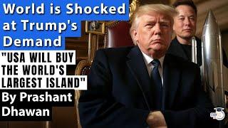 World is Shocked at Trump's Demand to buy Greenland | USA WILL BUY THE WORLD'S LARGEST ISLAND