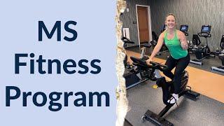 MS Fitness Program: Behind the Scenes of The MSing Link program