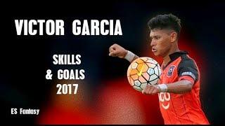 Victor Garcia ● Skills & Goals 2017 | El Salvador