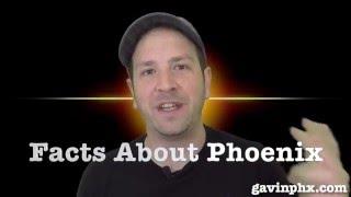 Facts About Phoenix