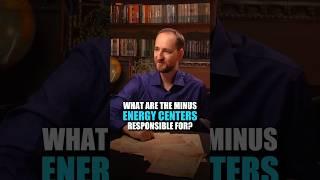 What are the minus energy centers responsible for? | Anton Mikhailov