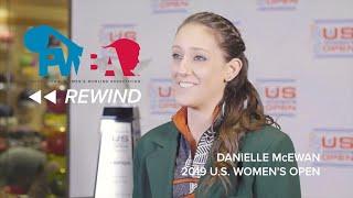 PWBA Rewind - Danielle McEwan Wins the 2019 U.S. Women's Open