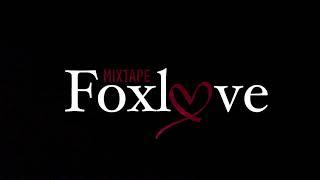 Mixtape FOXLOVE  (DJ FOX)