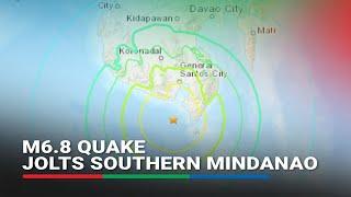 M6.8 quake jolts Southern Mindanao | ABS-CBN News