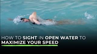 How to Sight in Open Water to Maximize Your Speed!