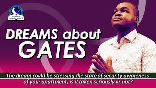 Dreams About Gates II Find Out The Spiritual Meaning of Gate