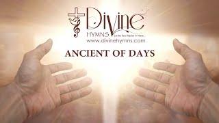 Ancient Of Days Song Lyrics | Divine Hymns Prime