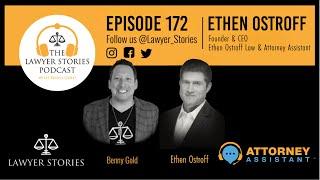 Ethen Ostroff | The Future Firm Mastermind, CEO of Ethen Ostroff Law & Attorney Assistant | Ep 172