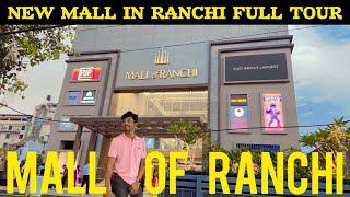 Mall of Ranchi Ratu Road | Newly Mall in Ranchi Full Tour