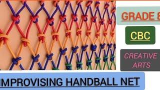 How to make a net/ IMPROVISING a handball Net/4 Macramé Knots. Grade 8 C/Arts