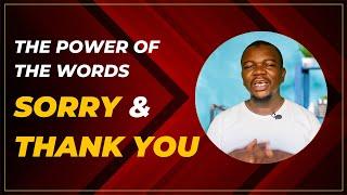 Power of Sorry and Thank you