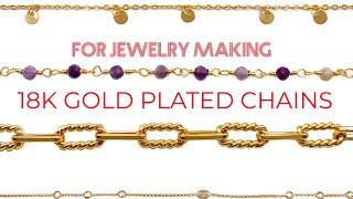 JEWELRY VENDOR - Wholesale 18K Gold Plated Chains for Jewelry Making | Stainless Steel, Brass