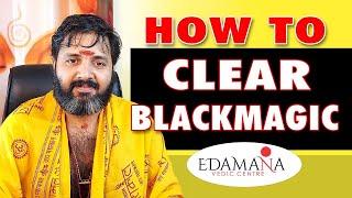 How to remove Blackmagic | Kerala astrology | Kerala astrologer online | Kerala Namboodiri contact